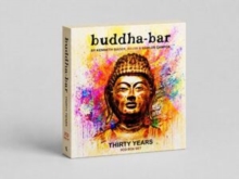 Buddha Bar - Thirty Years by Ravin, Kenneth Bager and Carlos Campos