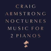 Nocturnes: Music for 2 Pianos