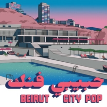 Habibi Funk 035: Beirut City Pop