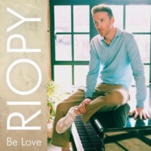 Riopy: Be Love-image-5021732862570