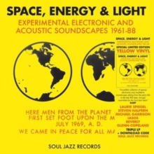Space, Energy & Light: Experimental Electronic and Acoustic Soundscapes 1961-88
