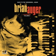 Back to the Beginning...Again: The Brian Auger Anthology