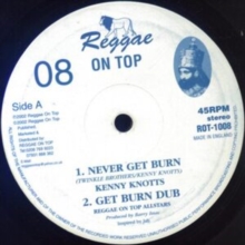 Never Get Burn/Soldiers of Jah