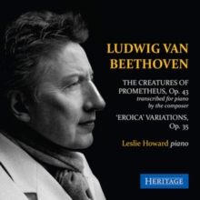 Ludwig Van Beethoven: The Creatures of Prometheus, Op. 43/...