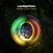 Late Night Tales: Barry Can't Swim-image-5060391095974