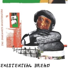 Existential Bread