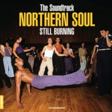 Northern Soul - Still Burning (The Soundtrack)