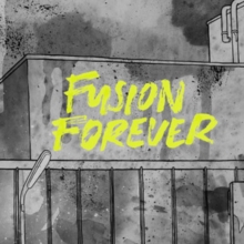 Fusion forever-image-7071245557218
