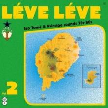Lve Lve (Vol. 2): Sao Tom & Principe Sounds 70s-80s-image-7640159734208
