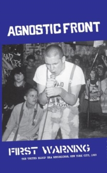 First Warning - The 'United Blood'-era Recordings: New York City, 1983-image-8055515237221
