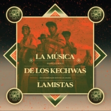 La Msica De Los Kechwas Lamistas