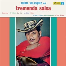 Anibal Velasquez En Tremenda Salsa