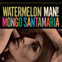 Watermelon Man! (Bonus Tracks Edition)