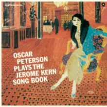Oscar Peterson Plays the Jerome Kern Song Book (Bonus Tracks Edition)-image-8436544170879