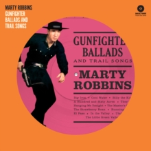 Gunfighter Ballads and Trail Songs (Bonus Tracks Edition)