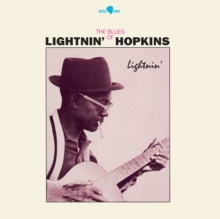 Lightnin’: The Blues of Lightnin’ Hopkins (Bonus Tracks Edition)