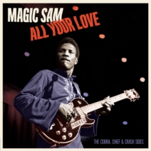 All Your Love: The Cobra, Chief & Crash Sides (Limited Edition)-image-8436563186417