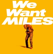 We Want Miles