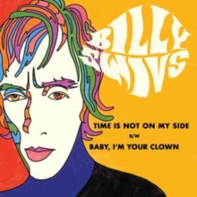 Time Is Not On My Side/Baby, I’m Your Clown