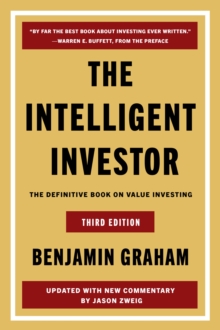 Intelligent Investor Third Edition : The Definitive Book on Value Investing