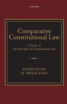 Comparitive Constitutional Law : A Study of the Principles of Constitutional Law