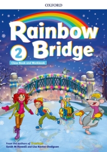 Rainbow Bridge: Level 2: Students Book and Workbook