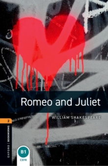Oxford Bookworms Library Level 2: Romeo and Juliet