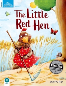 Classic Tales Second Edition: Level 1: The Little Red Hen