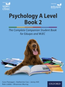 Psychology A Level Book 2: The Complete Companion Student Book for Eduqas and WJEC