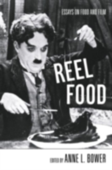 reel food essays on food and film