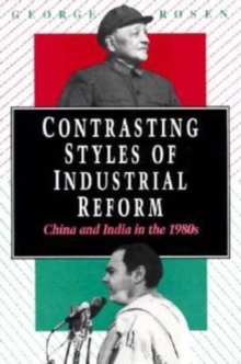 Contrasting Styles of Industrial Reform : China and India in the 1980s