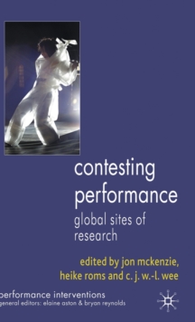 Contesting Performance : Global Sites of Research