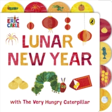 Eric Carle Lunar New Year with The Very Hungry Caterpillar : Tabbed Board