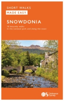 Snowdonia : 10 Leisurely Walks