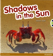 Janine Scott Bug Club Guided Non Fiction Reception Red C Shadows in the Sun