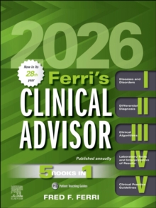 Ferri's Clinical Advisor 2026 - E-BOOK : 5 Books in 1