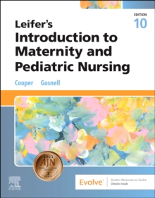 Leifer's Introduction to Maternity and Pediatric Nursing