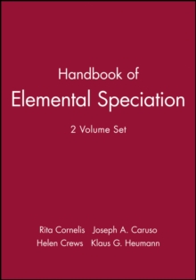 Handbook of Elemental Speciation, 2 Volume Set