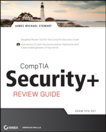 CompTIA Security+ : Sy0-201 Review Guide: James M. Stewart ...