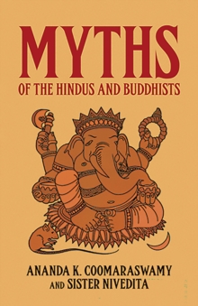 Myths of the Hindus and Buddhists