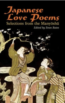 Japanese Love Poems : Selections from the Manyoshu