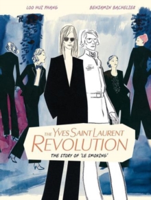 The Yves Saint Laurent Revolution: The Story of 'Le Smoking'