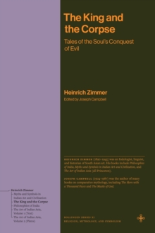 The King and the Corpse : Tales of the Soul's Conquest of Evil