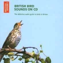 British Bird Sounds The Definitive Audio Guide To Birds In - 