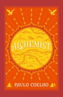 The Alchemist Paulo Coelho 9780722532935 Hive Co Uk