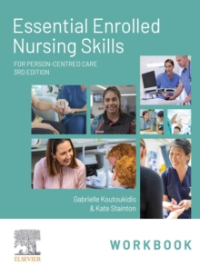 Essential Enrolled Nursing Skills Workbook for Person-Centred Care - E-Book Epub