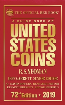 The Guide Book of United States Coins 2019 : The Official Red Book
