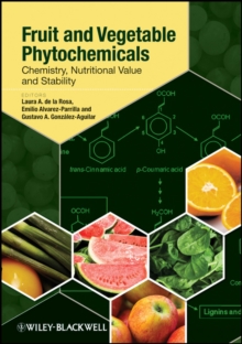 Fruit and Vegetable Phytochemicals : Chemistry, Nutritional Value and Stability