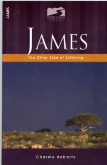 James : The Other Side of Suffering