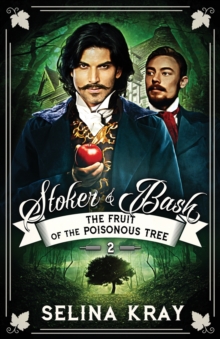 Stoker & Bash : The Fruit of the Poisonous Tree